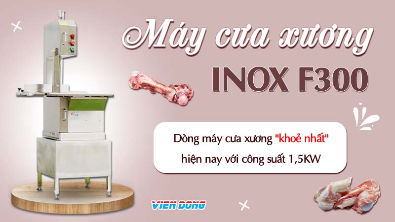 máy cưa xương inox f300